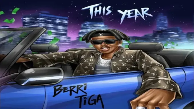 Berri-Tiga – Dis Year