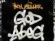Boy Muller – God Abeg