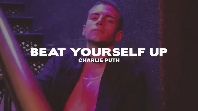 Charlie Puth – Beat Yourself