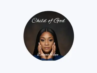 Delana Hope – Child of God