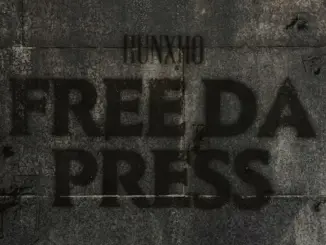 Hunxho – Free Da Press