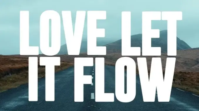 Loye – Let It Flow
