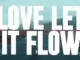 Loye – Let It Flow