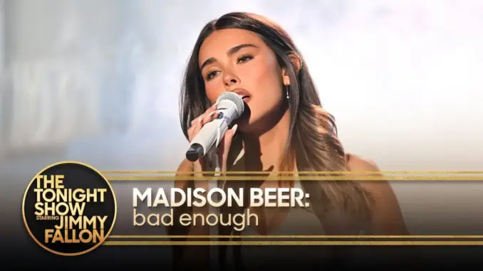 Madison Beer – Bad Enough