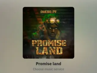 Obedo PF – Promise Land