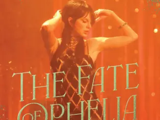 Taylor Swift – The Fate of Ophelia