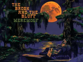The Brook & The Bluff – Werewolf (Album)