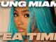 Yung Miami – Tea Time