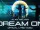 Alan Walker – Dream On