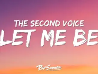 The Second Voice Feat. Elvin Cena – LET ME BE