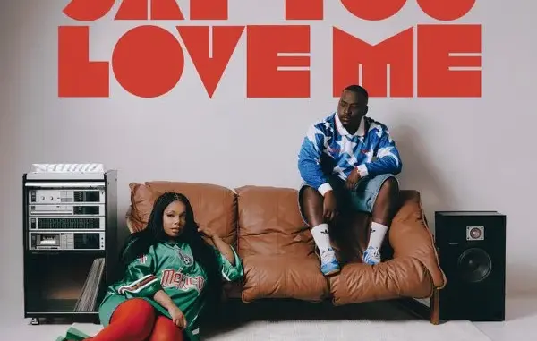 Brandon Dhludhlu – Say You Love Me