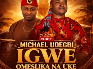 Chief Michael Udegbi – Aja Ana Agha Igwe