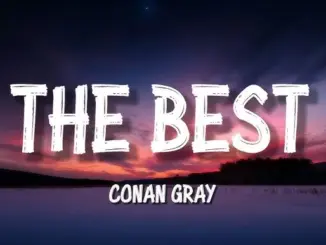 Conan Gray – The Best