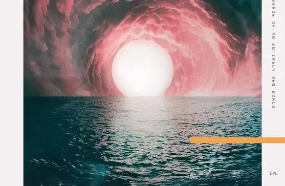 DYL – On The Verge Of An Entirely New World (Album)