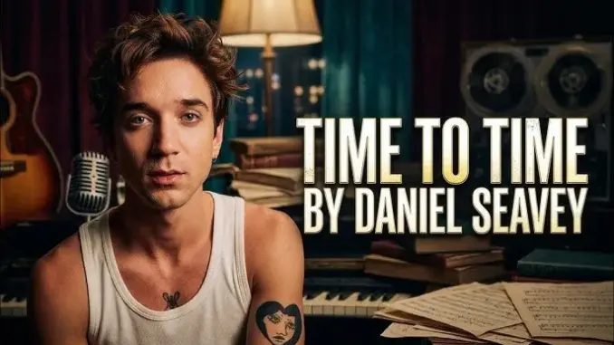Daniel Seavey Time to Time (Annie)