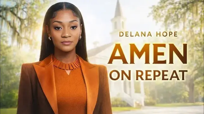 Delana Hope – Amen on Repeat
