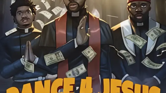 FIDO – DANCE 4 JESUS Ft. Odumodublvck & Zlatan