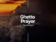 Ghetto Prayer Dammykyute