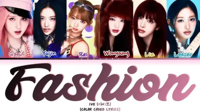 IVE – Fashion