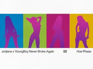 Jorjiana – Hoe Phase Ft. Youngboy Never Broke Again