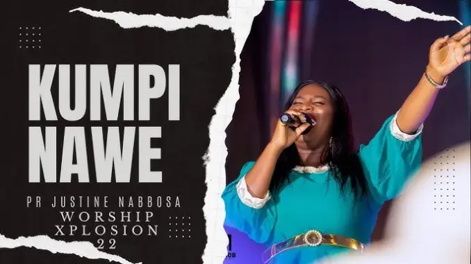 Justine Nabbosa – Kumpi Nawe