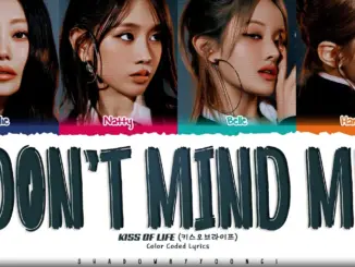 KISS OF LIFE – Don’t Mind Me