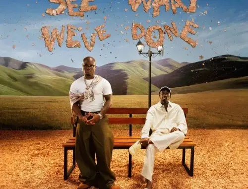 King Promise & Mr Eazi See What We’ve Done (Ep)