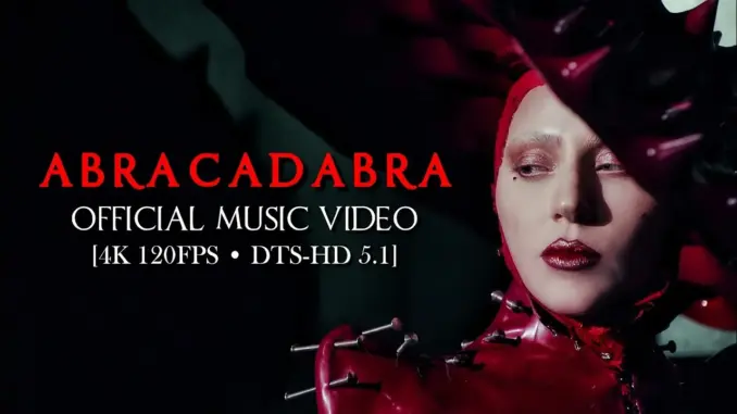 Lady Gaga – Abracadabra