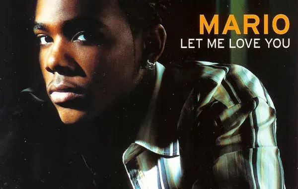 Mario – Let Me Love You
