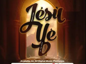 Ojo Victor – Jesus Ye (Jesus Lives)