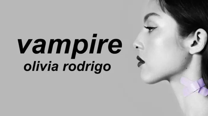 Olivia Rodrigo – Vampire