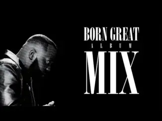 Omit ST – Born Great (New Album)