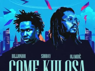 Shoday – Come Kulosa Ft. Olamide
