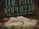 Taylor Swift – The Fate of Ophelia