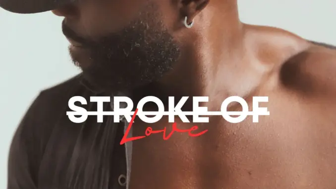 Terrance Love – Stroke of Love
