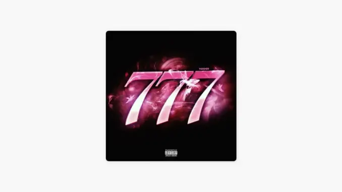 Toosii – 777