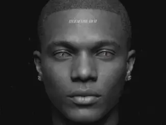 Wizkid – Kingdom Come