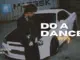 1Nonly DO A DANCE
