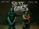 Black Sherif & Fireboy DML – So It Goes