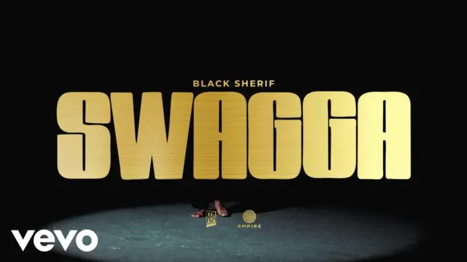 Black Sherif – Swagga