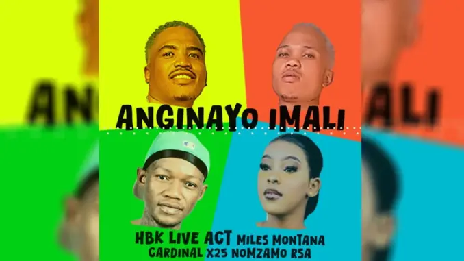 Cardinal x25 – Anginayo Imali Ft. HBK Live Act
