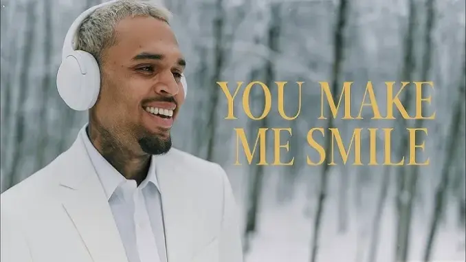 Chris Brown Ft. Sia – You Make Me Happy