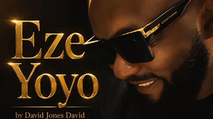 David Jones David – Eze Yo Yo