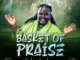 Deborah Ajayi – Basket Of Praise 3.0