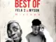 Dj Teego – Best Of Fela 2 & Myson Mix