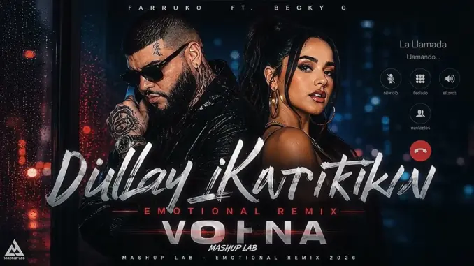 Farruko Ft. Becky G – La Llamada