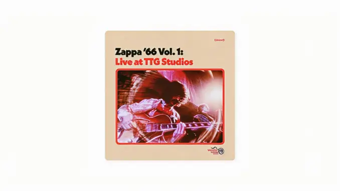Frank Zappa – Zappa '66 Vol 1 Live At TTG Studios (Album)