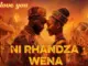 Glenrose – Ni Rhandza Wena (I Love You)