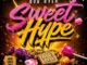 GodOver – Sweet Hype