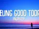 Ingarose – Feeling Good Today